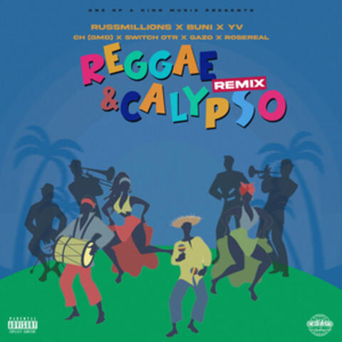 One Of A Kind Music Presents: Reggae & Calypso