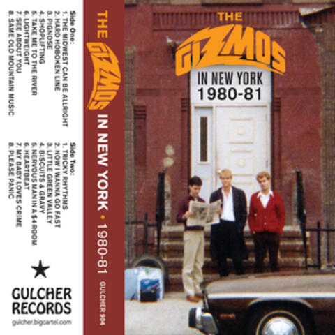 The Gizmos in New York 1980-81