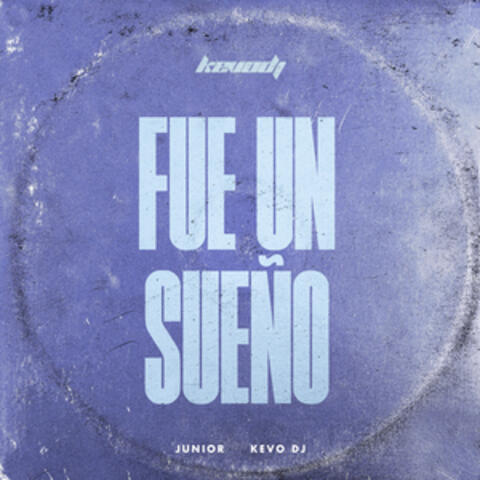 Fue un Sueño