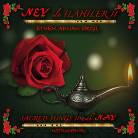 Ney ile İlahiler II
