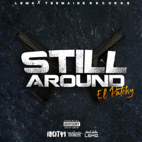 Still Around