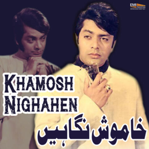 Khamosh Nighahen (Original Motion Picture Soundtrack)