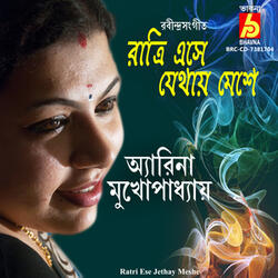 Ratri Ese Jethay Meshe