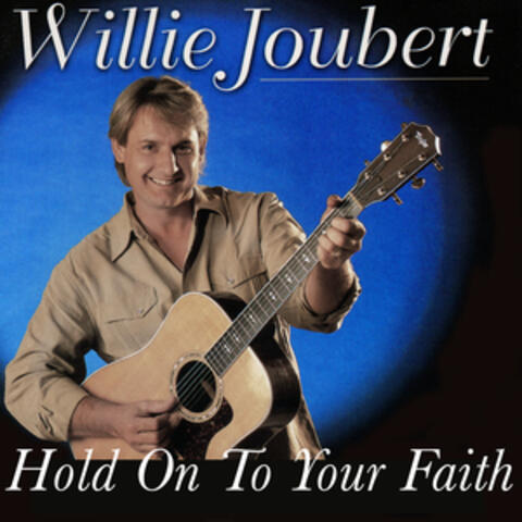 Hold on to Your Faith