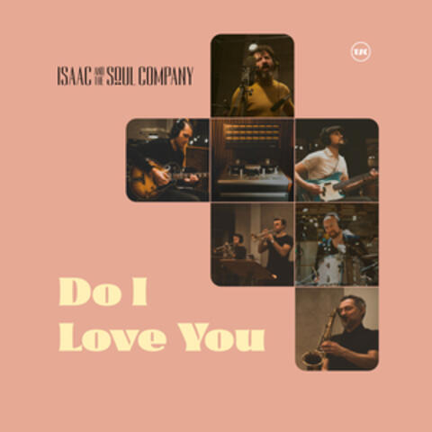 Do I Love You
