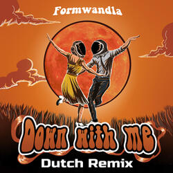 Down with Me