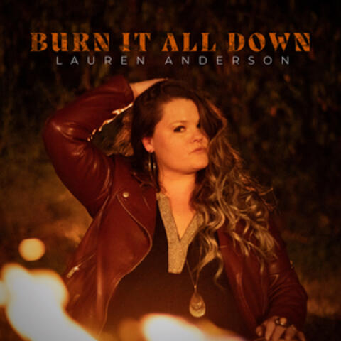 Burn It All Down