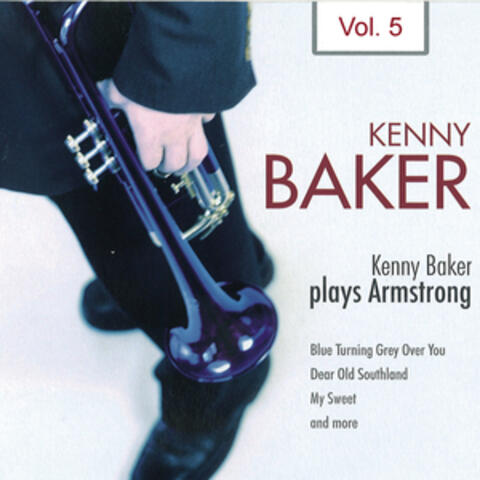 Kenny Baker Plays Armstrong Vol. 5