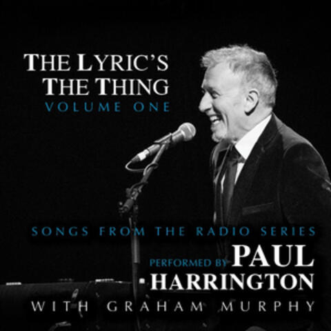 The Lyric's the Thing, Vol. 1