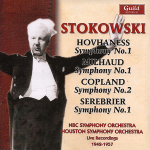 Leopold Stokowski - Hovhaness, Milhaud, Copland, Serebrier 1942-57