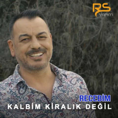 Kalbim Kiralık Değil