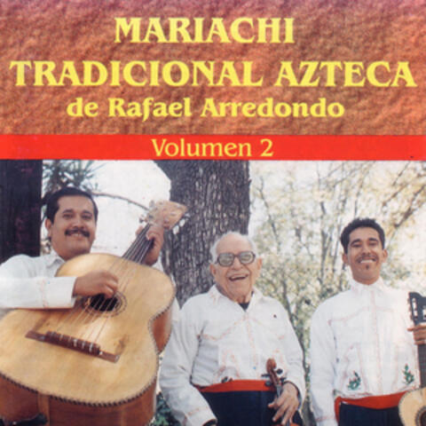 Mariachi Tradicional Azteca Vol.2