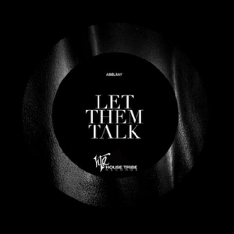 Let Them Talk