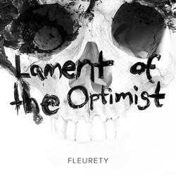 Lament Of The Optimist