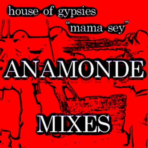 Mama Sey - Franco Anamonde Mixes