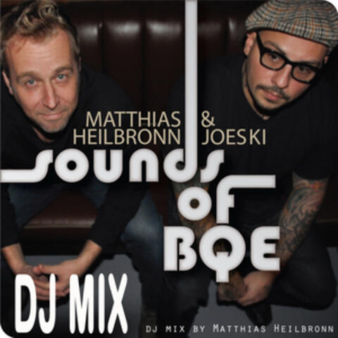 The Sounds of BQE (DJ MIX)