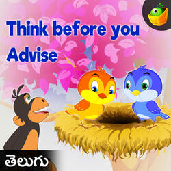 Think Before You Advice