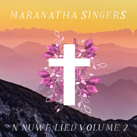 'n Nuwe Lied, Vol. 2
