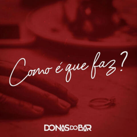 Como É Que Faz?