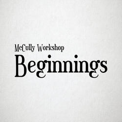 Beginnings