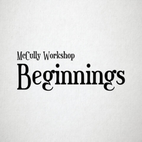 Beginnings