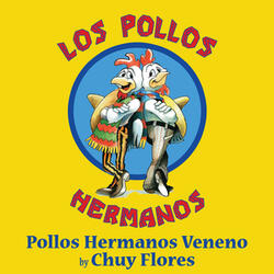 Pollos Hermanos Veneno