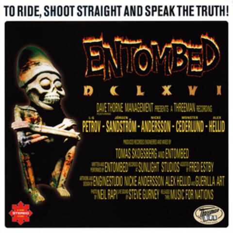 DCLXVI  To Ride, Shoot Straight and Speak the Truth! (2022 Remaster)