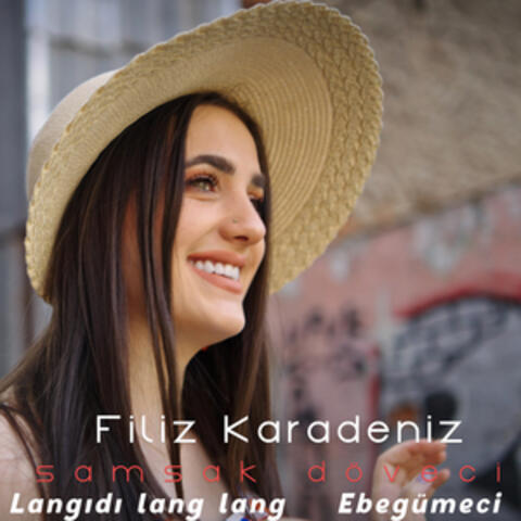 Samsak Döveci / Langıdı Lang Lang / Ebegümeci