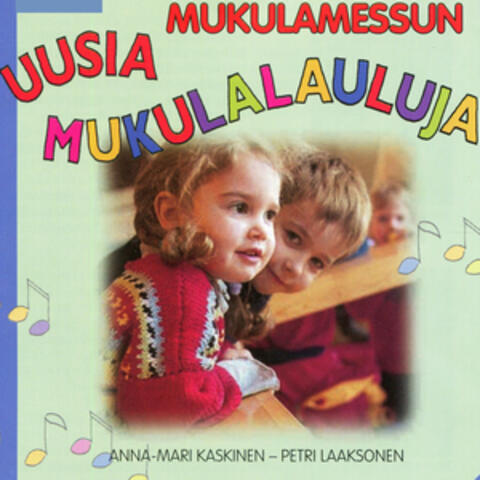 Mukulamessun uusia lauluja