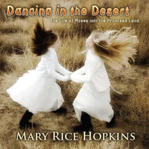 Dancing in the Desert