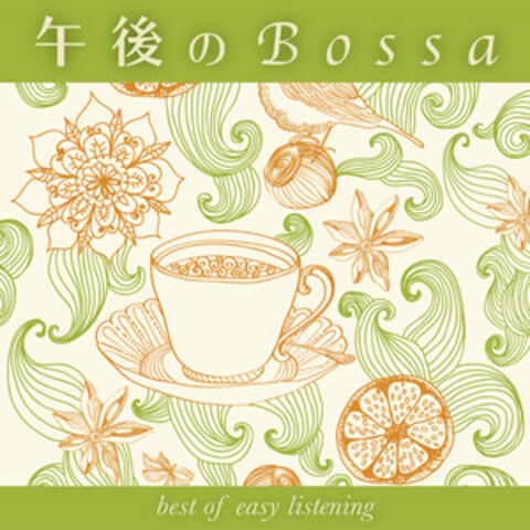 Afternoon Bossa best of easy listening