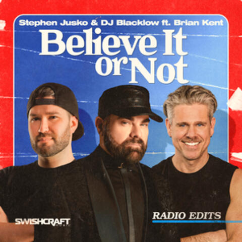 Believe It or Not
