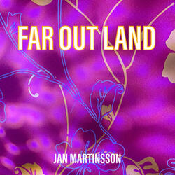 Far out Land