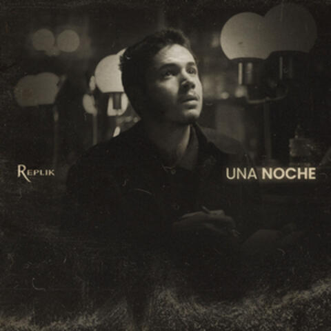 Una Noche