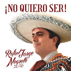 ¡No Quiero Ser!