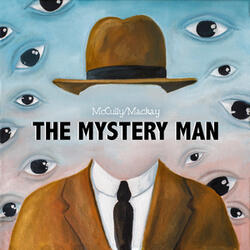 The Mystery Man