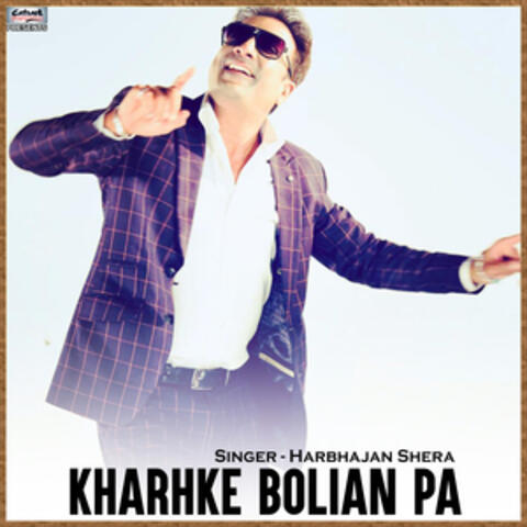 Kharhke Bolian Pa - Single