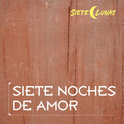 Siete Noches de Amor
