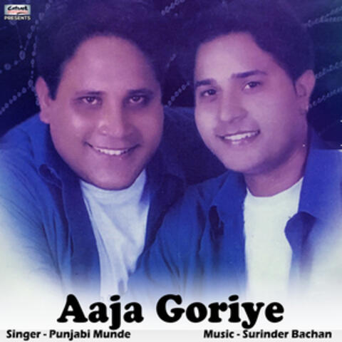 Aaja Goriye - Single
