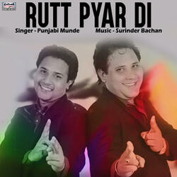 Rutt Pyar Di