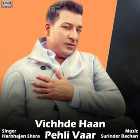 Vichhde Haan Pehli Vaar - Single