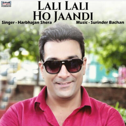 Lali Lali Ho Jaandi - Single