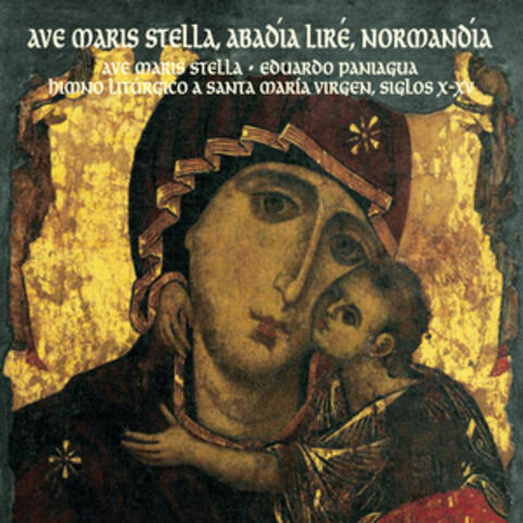 Ave Maris Stella, Abadía Liré, Normandía