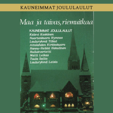 Maa ja taivas, riemuitkaa