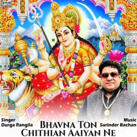 Bhavna Ton Chithian Aaiyan Ne - Single