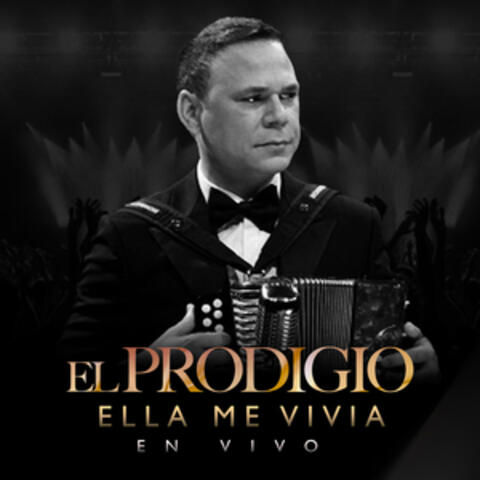 Ella Me Vivia