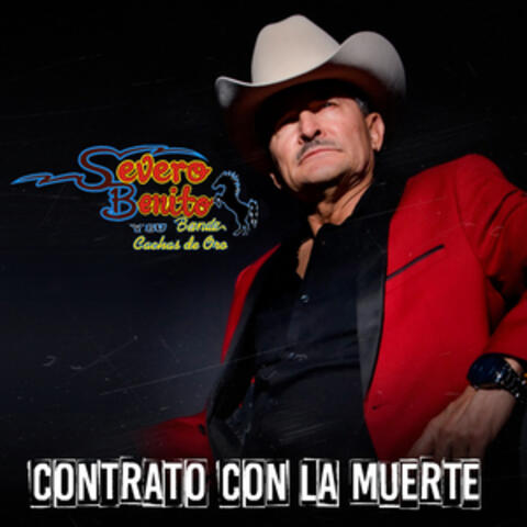 Severo Benito y Su Banda Cachas De Oro