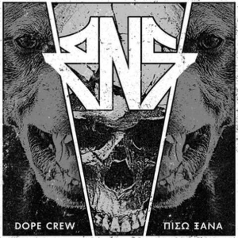 Dope Crew / Piso Ksana
