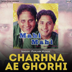 Charhna Ae Ghorhi