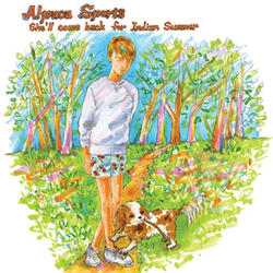 She'll Come Back for Indian Summer